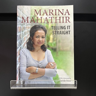 Telling It Straight - Marina Mahathir