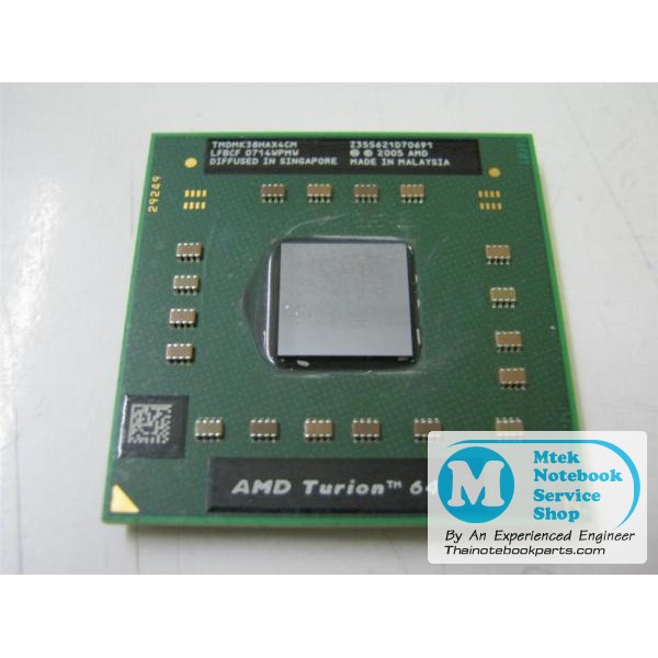 ซีพียู CPU AMD Turion 64 MK-38 ความเร็ว 2.2GHz, L2 512 KB, Bus 800MHz, Socket S1 - TMDMK38HAX4CM (มือสอง)