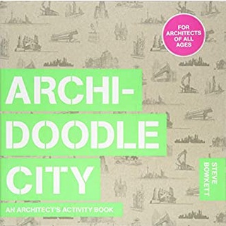 Archidoodle City : An Architects Activity Book (CSM) หนังสือภาษาอังกฤษมือ1(New) ส่งจากไทย