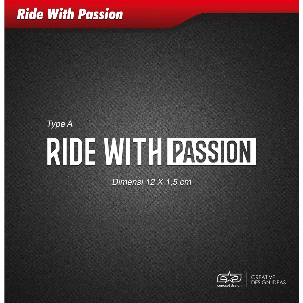 สติ๊กเกอร์ Ride With Passion Type A