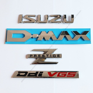 โลโก้ ชุด 4 ชิ้น ติดท้ายกระบะ แต่งรถ ตัวนูน ISUZU D-MAX Z Prestige Ddi VGS อีซูซุ ดีแม็ก