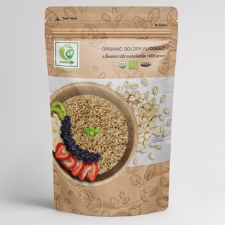 Green Life Organic Golden Flaxseeds เมล็ดแฟลกซ์สีทอง ออร์แกนิค (1000 g)