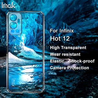 ของแท้ Imak เคส Infinix Hot 12 X6817 ใส นิ่ม TPU เคสด้านหลัง ซิลิโคนใส กันกระแทก