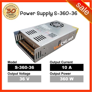 101.Switching Power Supply S-360-36 สวิตซ์ชิ่ง พาวเวอร์ซัพพลาย 220AC to 36V ขนาด 10A 360W ป้องกันไฟขาด-ไฟเกิน