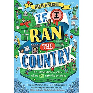 If I Ran the Country : An introduction to politics where You make the decisions สั่งเลย!! หนังสือภาษาอังกฤษมือ1 (New)