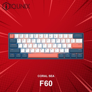 คีย์บอร์ด IQUNIX F60 Coral Sea (ภาษาอังกฤษ) ประกันศูนย์ 1 ปี