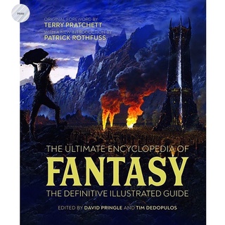 The Ultimate Encyclopedia of Fantasy: The Definitive Illustrated Guide