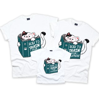 A74 How To Train Your Human เสื้อครอบครัว เสื้อทีม ราคาถูก ผ้าใส่สบาย มีครบทุกไซด์ (ผ้า TC)