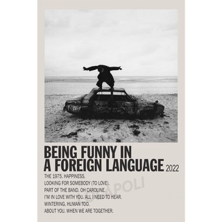 อัลบั้ม Being Funny In A Foreign Language Poster - The 1975