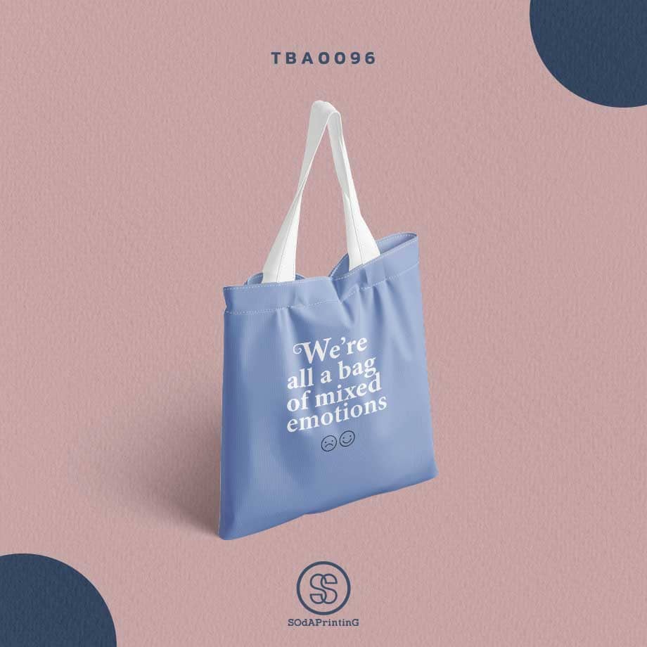 กระเป๋าแคนวาส พิมพ์ลาย We're all a bag of mixed emotions I TBA0096 #SOdABag #SOdAPrintinG #กระเป๋า #กระเป๋าผ้า