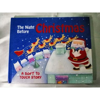 The Night Before Christmas ( A Soft to touch  Story )  - L