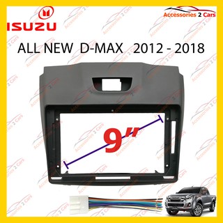กรอบหน้าวิทยุ ISUZU D-MAX 2014 จอ 9 นิ้ว รหัส IS-012N
