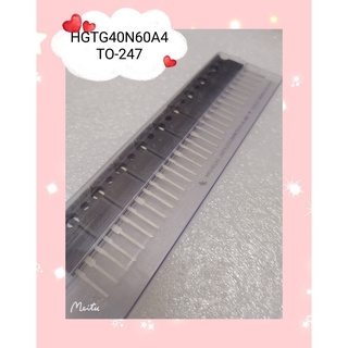 HGTG40N60A4 TO-247  สินค้ามีสต็อก พร้อมส่ง