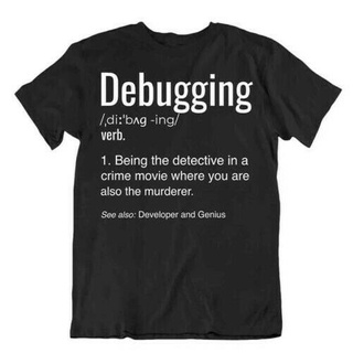 เสื้อยืด ผ้าฝ้าย พิมพ์ลายการ์ตูน Debugging Language Programmer ILpcgl76DOkdfd08Size S-5XL