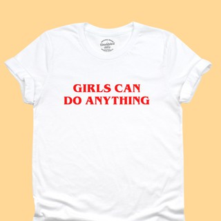 ขายดี!เสื้อยืดลาย Girls Can Do Anything เสื้อเฟมินิสต์ เสื้อวัยรุ่น มีหลายสี ไซส์ S - 2XLS-5XL