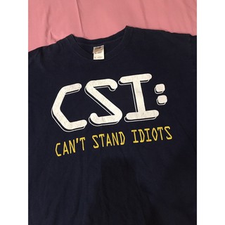 เสื้อยืดผ้าฝ้าย เสื้อยืดมือสอง CSI CAN’T STAND IDIOTS (RIPOFF CSI AMERICAN DRAMA SERIES) Size L มือ2