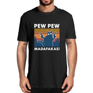 เสื้อยืดคอกลม ผ้าฝ้าย 100% พิมพ์ลาย Pew Pew Madafakas 100 สไตล์วินเทจ สําหรับผู้ชาย และผู้หญิงสามารถปรับแต่งได้