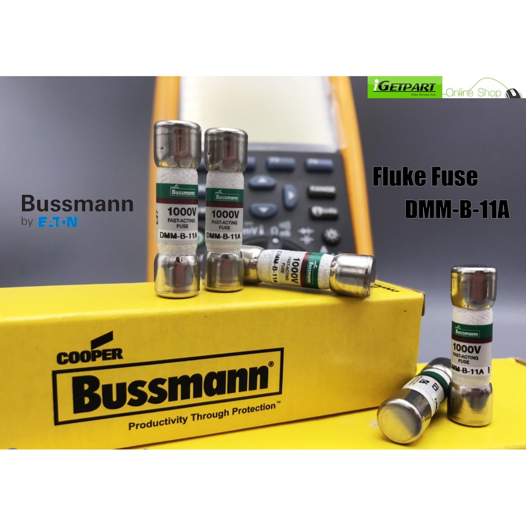 Fluke Fuse Bussmann DMM -B-11 11A 1000V มัลติมิเตอร์ฟิวส์ (ฟิวส์ฟลุ๊ค ...