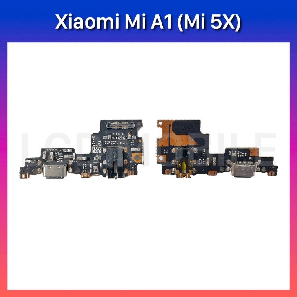 แพรชาร์จ | Xiaomi Mi A1 (Mi 5X) | MDG2, MDI2 | PCB DC | LCD MOBILE