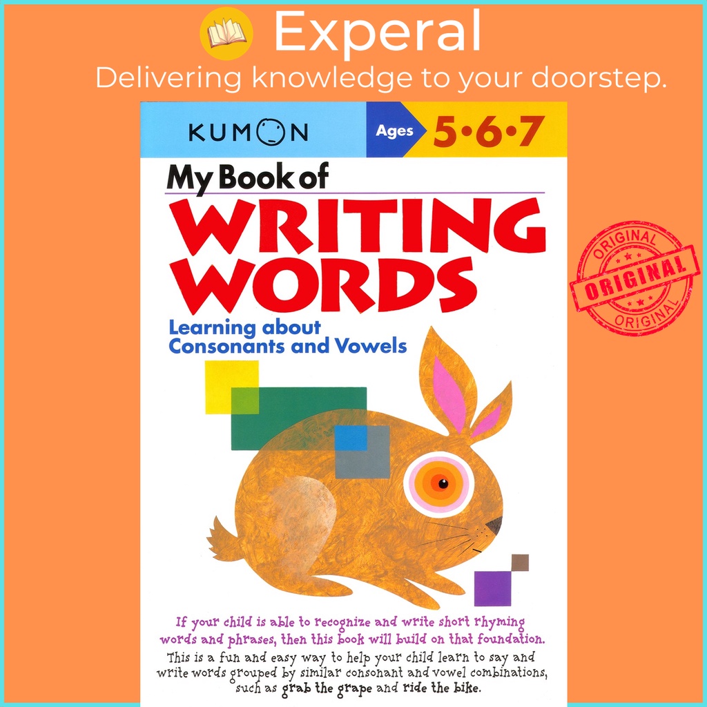 My Book of Writing Words: Consonants andVowels โดย Kumon Publishing (ฉบับสหรัฐอเมริกาปกอ่อน)