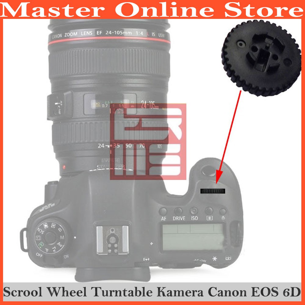 ปุ่มชัตเตอร์รูรับแสง Turnable Dial ล้อเลื่อนกล้อง DSLR Canon EOS 6D 70D 6D2 6D II Scroll รูรับแสง Ba