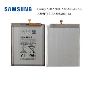 แบตเตอรี่ Samsung Galaxy A20,A205F,A30,A50,A305F,A505F(EB-BA505ABN) Or