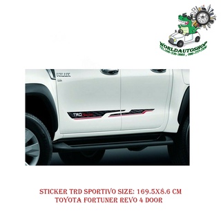 sticker TRD ติด ข้างประตู 4 ประตู (ตามรูป)  Sticker TRD sportivo toyota fortuner Revo 4 Door 2017 +  Size: 169.5x8.6 cm