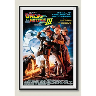 โปสเตอร์ติอผนัง ภาพยนตร์ Back to the future ภาค 3