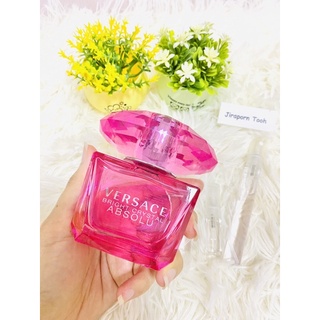 แบ่งขาย Versace Bright Crystal Absolu EDP น้ำหอมแท้ 100%