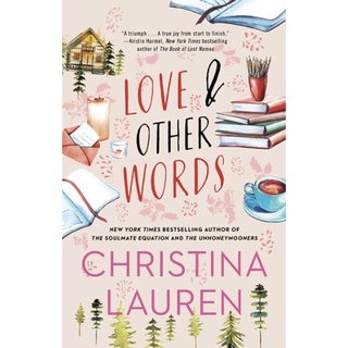 หนังสือภาษาอังกฤษ Love and Other Words by Christina Lauren