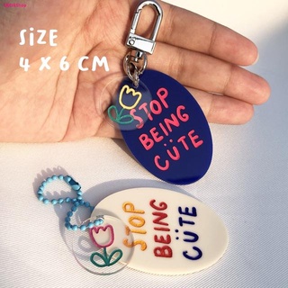 STOP BEING CUTE :) | ACRYLIC KEYCHAIN