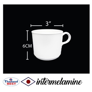 ถ้วยกาแฟเมลามีน 3" 1 โหล / ใบละ30฿ Made in Thailand