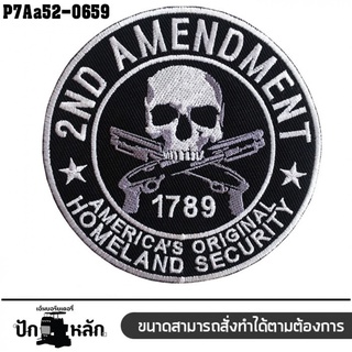 อาร์มติดเสื้อ ลาย 2ND AMENDMENT ปักเทาขาวพื้นโพลีดำ Size/10*10 งานปักละเอียดคุณภาพดีรุ่น P7Aa52-0659 พร้อมส่ง!!!!