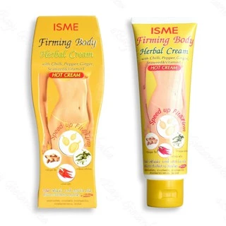 Isme Firming Body Herbal Cream 120 g. ครีมสมุนไพร สูตรร้อน กระชับผิวเนียน