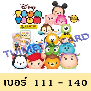 PANINI DISNEY TSUM TSUM สติกเกอร์ เบอร์ 111 - 140 Sticker