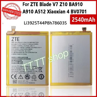 แบตเตอรี่ Dtac ZTE Blade A512 A910 Li3925T44P8h786035 2540mAh ประกันนาน 3 เดือน