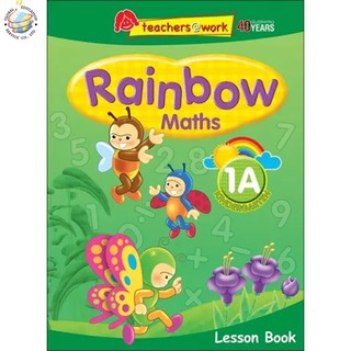 Global Education หนังสือแบบเรียนคณิตศาสตร์ระดับอนุบาล 1 Rainbow Maths Lesson Book K1A