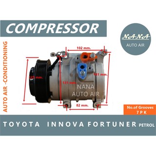 ของใหม่ มือ 1!!! COMPRESSOR TOYOTA INNOVA FORTUNER PETROL คอมเพลสเซอร์แอร์รถยนต์