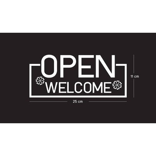 สติ๊กเกอร์ สีขาวสะท้อนแสง open welcome