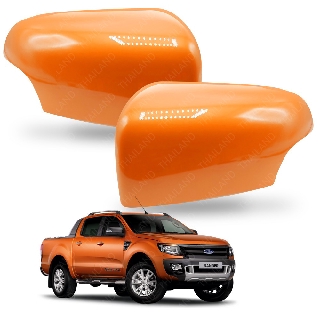 ครอบกระจกมองข้าง ฝาครอบกระจกข้าง กระจกมองข้าง สีส้มไวแทค สำหรับ Ford Ranger ปี 2012-2017