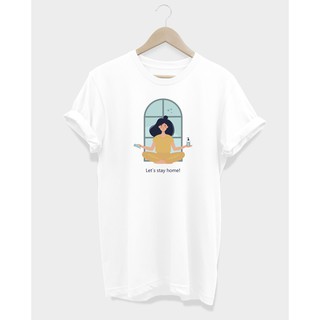 เสื้อยืด Lets Stay Home Tee Shirt