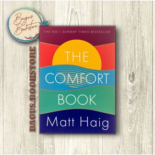 หนังสือ The Comfort Book - Matt Haig (ภาษาอังกฤษ) - Good.Bookstore