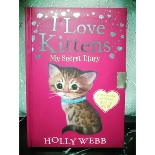 I love Kittens. My Secret Diary. Holly Webb-141