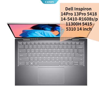 แผ่นซิลิโคนป้องกันคีย์บอร์ดโน้ตบุ๊ก สําหรับ Dell Inspiron 14Pro 13Pro 14 นิ้ว 5418 14-5410-R1608s/p 11300H 5415 5310