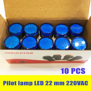 10 ชิ้น แลมป์ ไพล็อทแลมป์ ขนาด 22มิล AC 220โวลต์ Pilot lamp LED 22mm 220VAC