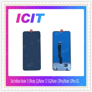 Set Infinix Note 11 /Note 12 /Note 12 5G / Note 12Pro / Note 12Pro 5G อะไหล่หน้าจอพร้อมทัสกรีน หน้าจอ LCD  ICIT-Display