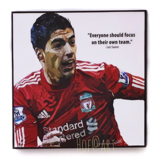 Luis Suarez #1 หลุยส์ ซัวเรซ Liverpool ลิเวอร์พูล รูปภาพ​ติด​ผนัง​ pop art ฟุตบอล​ กรอบรูป​​ รูปภาพ แต่งบ้าน