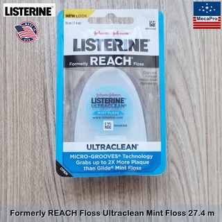 Listerine® Formerly REACH Floss Ultraclean, Mint Floss 27.4 m ลิสเตอรีน ไหมขัดฟัน