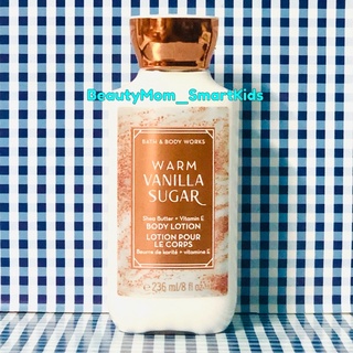 Bath &amp; Body Work Signature Collection Warm Vanilla Sugar Ultra Shea Body Lotion 8 oz / 236 g. โลชั่นหอมกลิ่นวานิลา หวาน