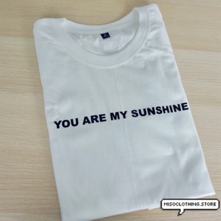 ลด 100฿"My sunshine" เสื้อยืดสกรีน สวมใส่สบาย